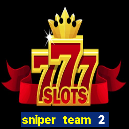 sniper team 2 click jogos